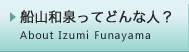 about izumi funayama